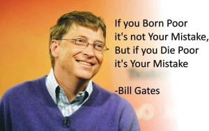 bill-gates-quotes-if-you-born-poor